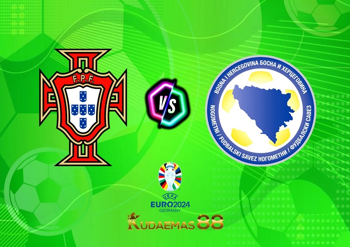 Prediksi Portugal vs.Bosnia Kualifikasi Euro 18 Juni 2023