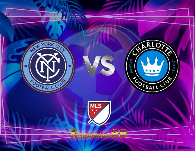 Prediksi Akurat NYCity vs.Charlotte MLS Amerika 6 Juli 2023