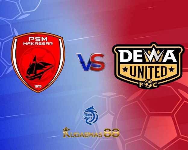 Prediksi Akurat PSM vs.Dewa United Liga Indonesia 8 Juli 2023