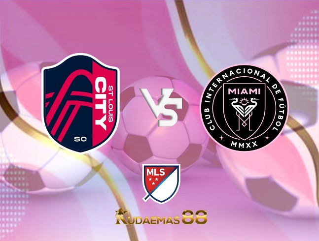 Prediksi Akurat St.LouisCity vs.Inter Miami MLS 16 Juli 2023