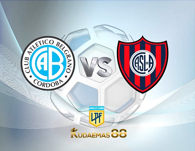 Prediksi Belgrano vs.San Lorenzo Liga Profesional 17 Juli 2023