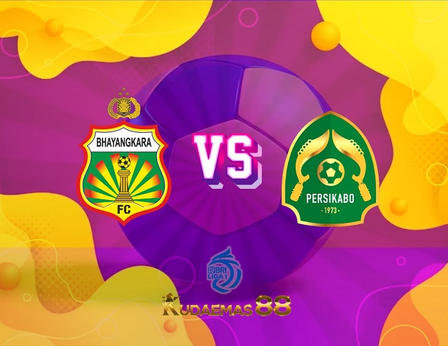 Prediksi Bola Bhayangkara vs.Persikabo Liga Indonesia 22 Juli 2023