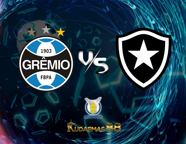 Prediksi Bola Gremio vs.Botafogo Liga Brasil 10 Juli 2023