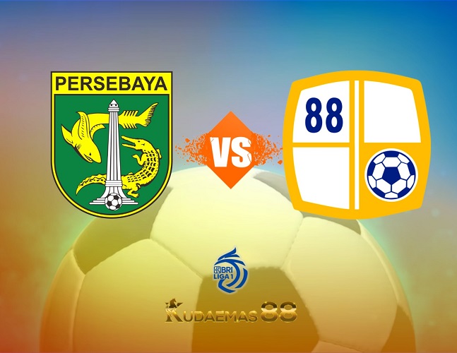 Prediksi Bola Persebaya vs.Barito Liga Indonesia 8 Juli 2023
