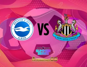 Prediksi Jitu Brighton vs.Newcastle Friendlies 29 Juli 2023