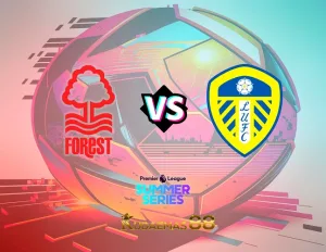 Prediksi Jitu Nottingham vs.Leeds Friendlies 28 Juli 2023