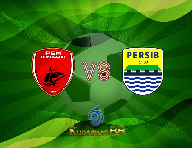 Prediksi Jitu PSM vs.Persib Liga Indonesia 22 Juli 2023