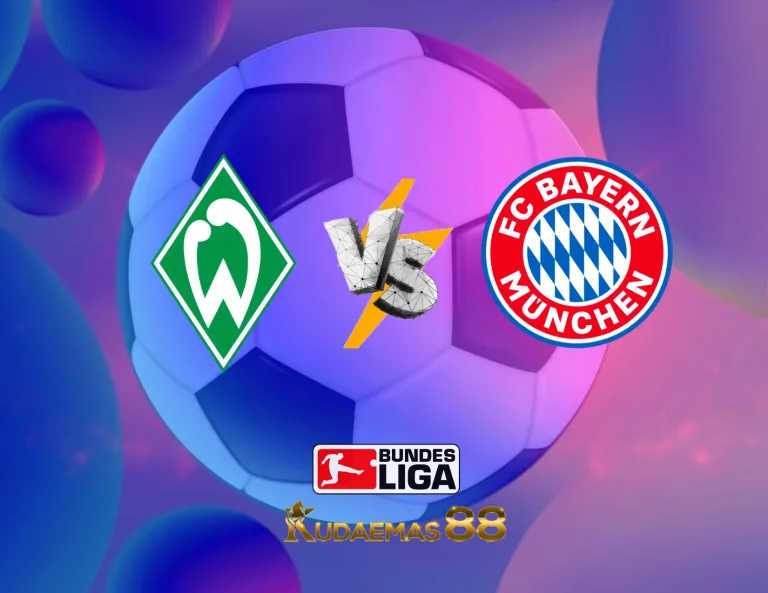 Prediksi Bola Werder vs.Bayern Liga Jerman 19 Agustus 2023