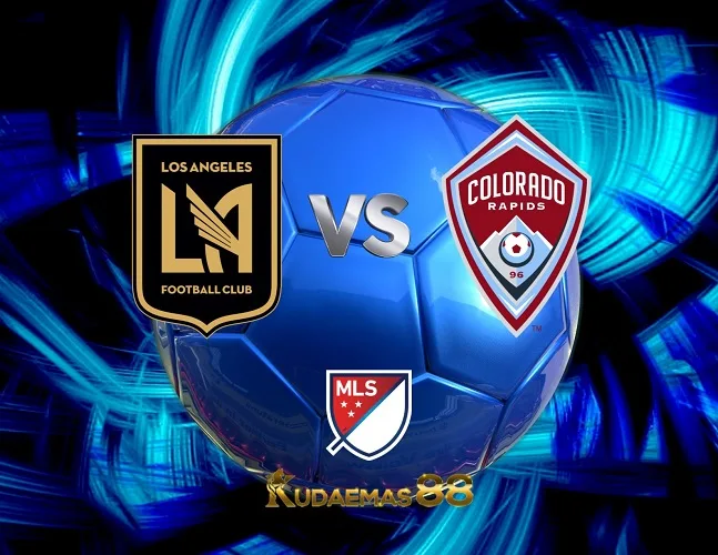 Prediksi Bola LAFC vs.Colorado Rapids MLS 24 Agustus 2023