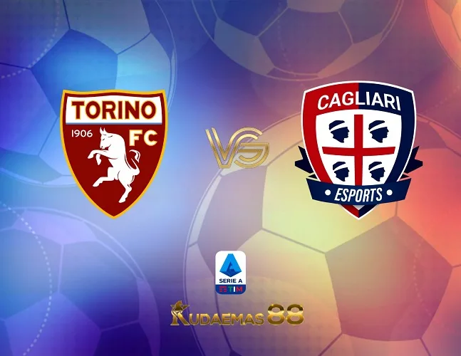 Prediksi Akurat Torino vs.Cagliari Liga Italia 21 Agustus 2023