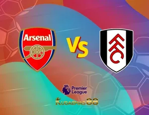 Prediksi Akurat Arsenal vs.Fulham Liga Inggris 26 Agustus 2023