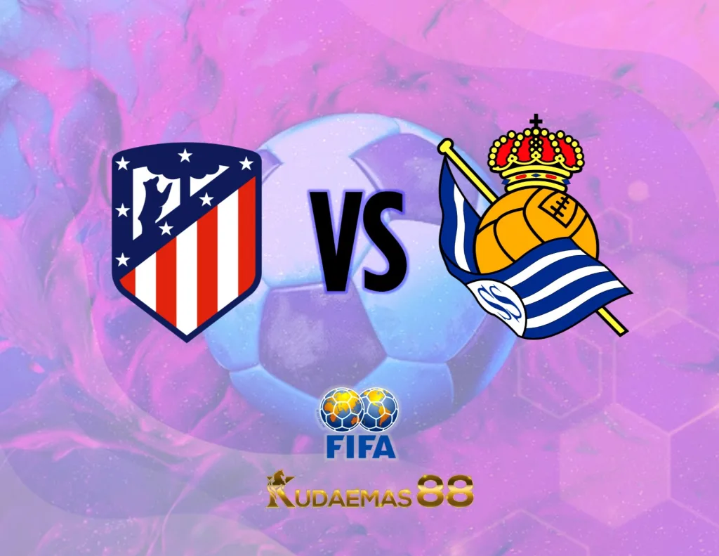 Prediksi Akurat Atletico vs.Sociedad Friendlies 3 Agustus 2023