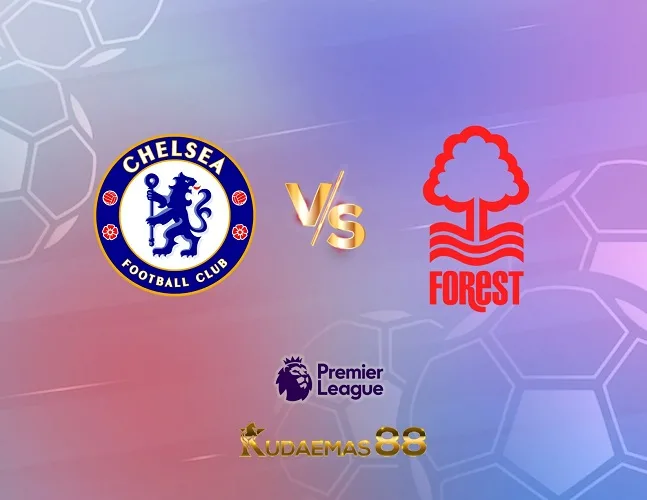 Prediksi Akurat Chelsea vs.Nottingham Liga Inggris 2 September 2023