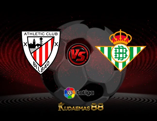 Prediksi Bola Bilbao vs.Betis Liga Spanyol 28 Agustus 2023