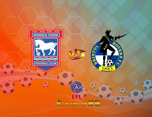 Prediksi Bola Ipswich vs.Bristol EFL 10 Agustus 2023