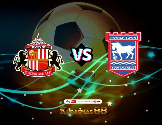 Prediksi Bola Sunderland vs.Ipswich Championship 6 Agustus 2023