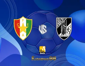 Prediksi Estrela vs.Guimaraes Liga Portugal 14 Agustus 2023