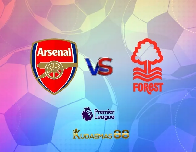 Prediksi Jitu Arsenal vs.Nottingham Liga Inggris 12 Agustus 2023