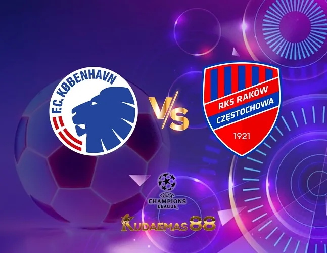 Prediksi Jitu Copenhagen vs.Rakow Liga Champions 31 Agustus 2023