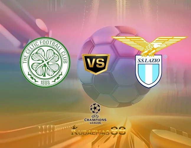 Prediksi Akurat Celtic vs.Lazio Liga Champions 5 Oktober 2023