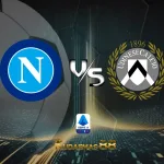 Prediksi Akurat Napoli vs.Udinese Liga Italia 28 September 2023