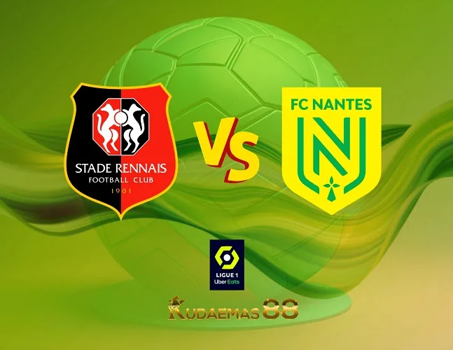 Prediksi Akurat Rennes vs.Nantes Liga Prancis 2 Oktober 2023