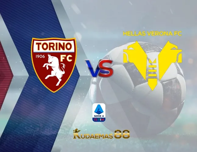 Prediksi Bola Torino vs.Verona Liga Italia 2 Oktober 2023