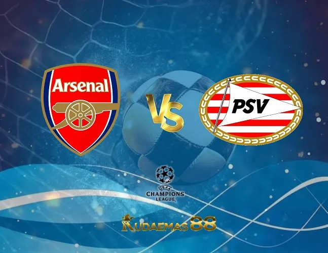 Prediksi Jitu Arsenal vs.PSV Liga Champions 21 September 2023