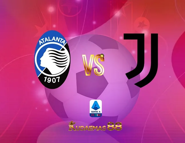 Prediksi Jitu Atalanta vs.Juventus Liga Italia 1 Oktober 2023
