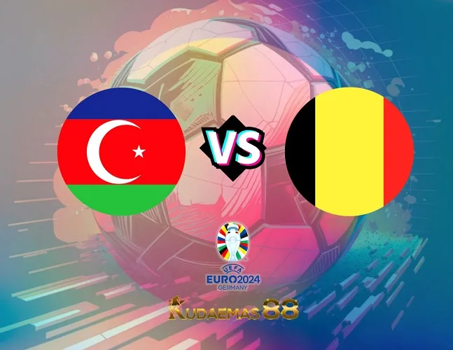 Prediksi Jitu Azerbaijan vs.Belgia Piala Euro 9 September 2023