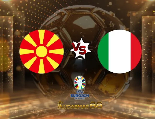 Prediksi Jitu Makedonia vs.Italia Piala Euro 10 September 2023