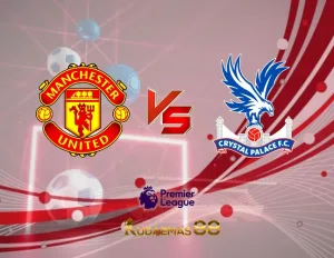 Prediksi Jitu ManUnited vs.Crystal Liga Inggris 30 September 2023