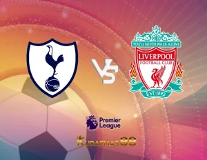 Prediksi Jitu Tottenham vs.Liverpool Liga Inggris 30 September 2023