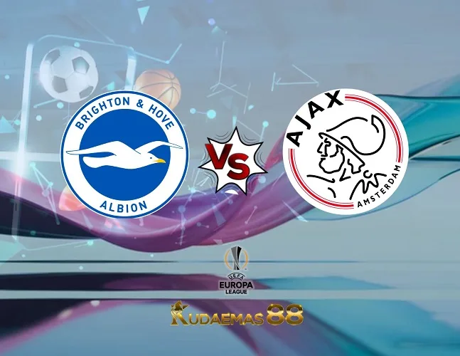 Prediksi Akurat Brighton vs.Ajax Liga Eropa 27 Oktober 2023