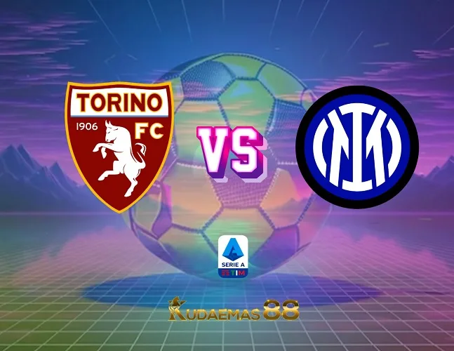 Prediksi Akurat Torino vs.Inter Liga Italia 21 Oktober 2023