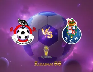 Prediksi Akurat Vilar vs.Porto Taca Portugal 21 Oktober 2023