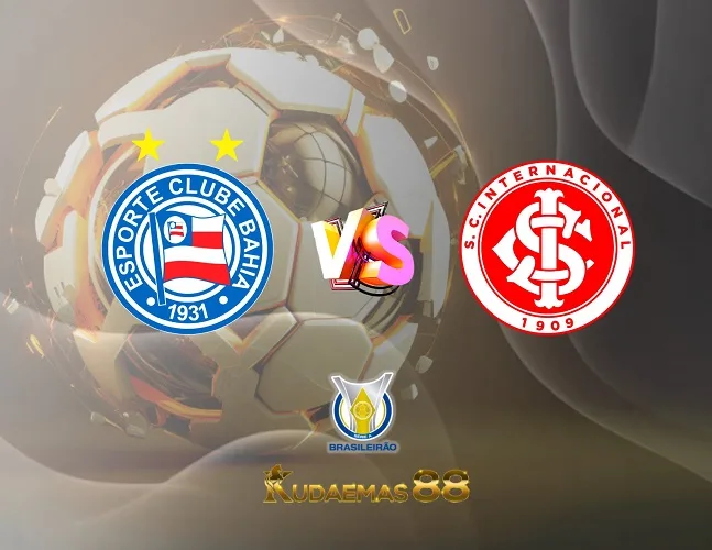 Prediksi Bola Bahia vs.Internacional Liga Brasil 19 Oktober 2023