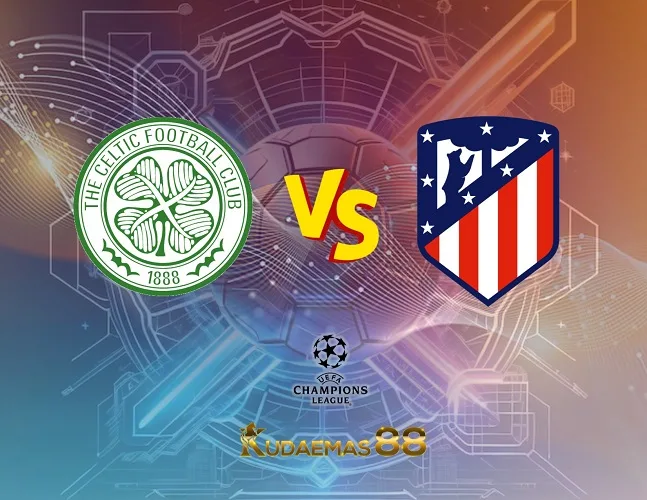 Prediksi Bola Celtic vs.Atletico Liga Champions 26 Oktober 2023