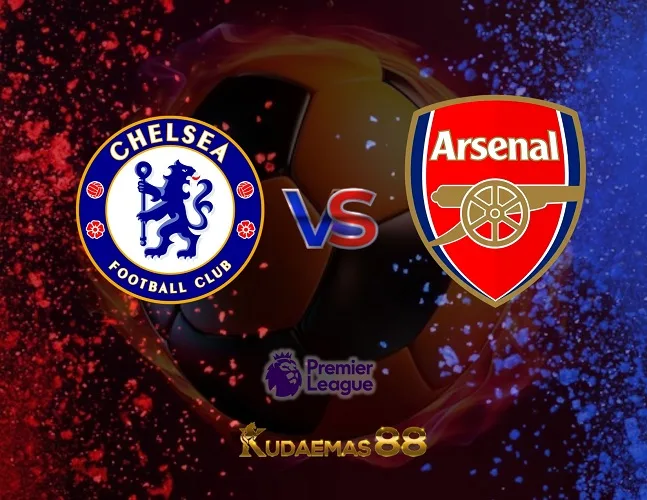 Prediksi Bola Chelsea vs.Arsenal Liga Inggris 21 Oktober 2023