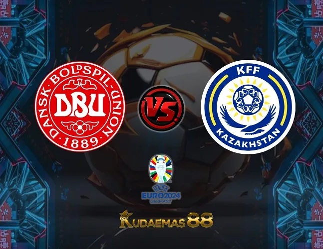 Prediksi Bola Denmark vs.Kazakhstan Piala Euro 15 Oktober 2023