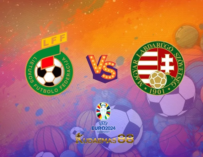 Prediksi Bola Lithuania vs.Hungaria Piala Euro 18 Oktober 2023
