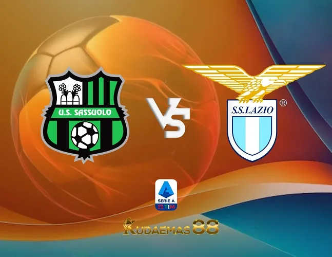 Prediksi Bola Sassuolo vs.Lazio Liga Italia 22 Oktober 2023