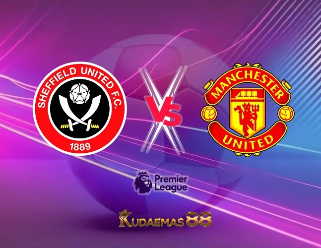 Prediksi Bola Sheffield vs.ManUnited Liga Inggris 22 Oktober 2023