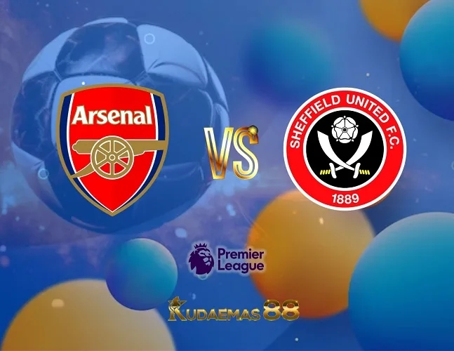 Prediksi Jitu Arsenal vs.Sheffield Liga Inggris 28 Oktober 2023