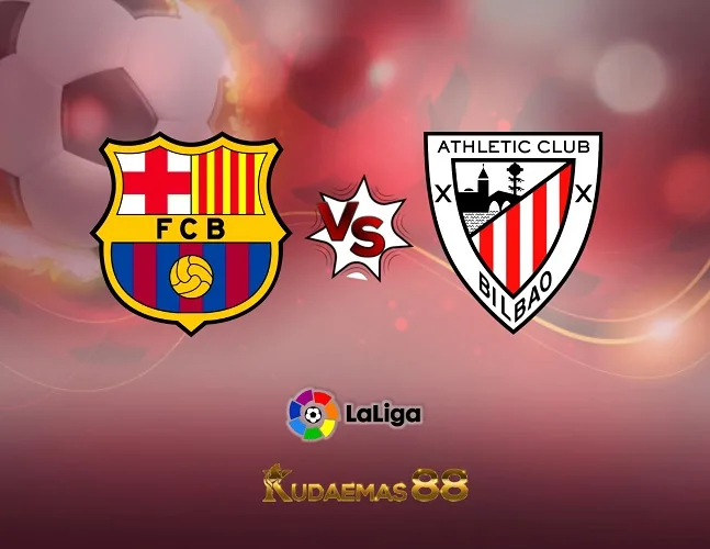 Prediksi Jitu Barcelona vs.Bilbao Liga Spanyol 23 Oktober 2023