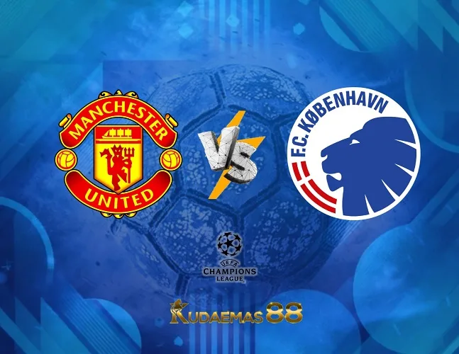 Prediksi ManUnited vs.Copenhagen Liga Champions 25 Okt 2023