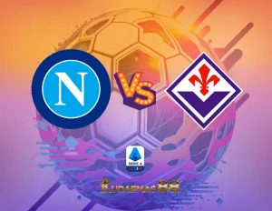 Prediksi Jitu Napoli vs.Fiorentina Liga Italia 9 Oktober 2023