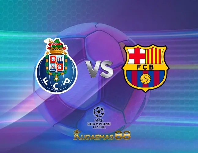 Prediksi Jitu Porto vs.Barcelona Liga Champions 5 Oktober 2023