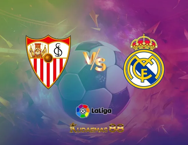 Prediksi Jitu Sevilla vs.Madrid Liga Spanyol 21 Oktober 2023