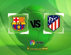 Barcelona vs Atletico Prediksi Jitu 4 Desember 2023 Liga Spanyol